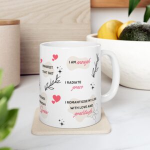 Positive Affirmation Coffee Mug